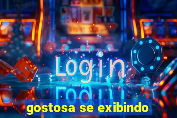 gostosa se exibindo